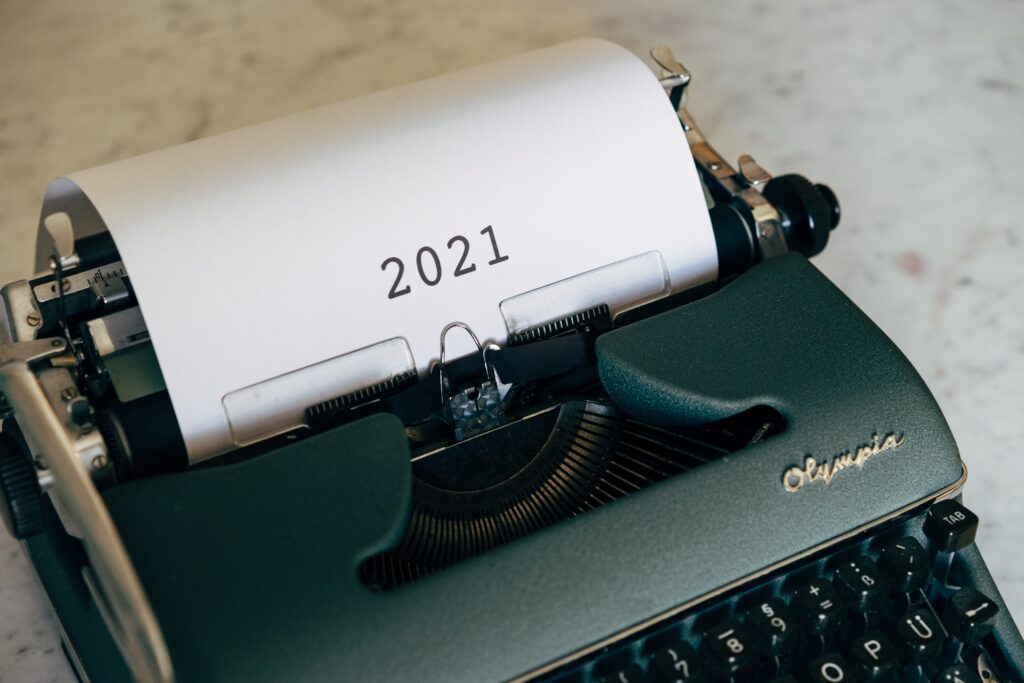 2021, A Year In Review